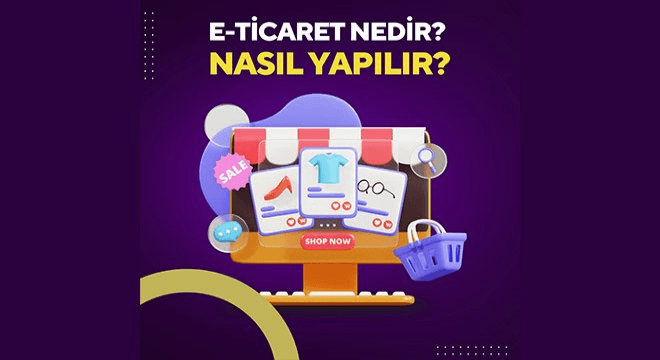 Cover Image for E-Ticaret Nasıl Yapılır? Dijital Araçlarla Online Satışa Başlama Rehberi (2026)